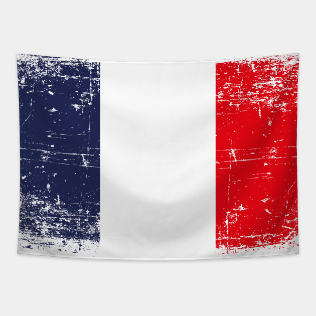 Drapeau Francais French Flag Tricolore France Flag Distressed Flag French Flag Tapestry Teepublic