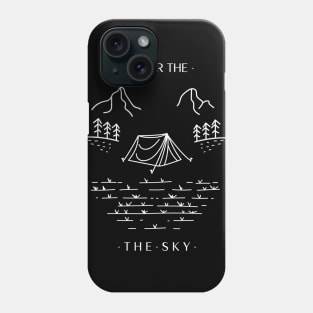 Camping under the sky Phone Case