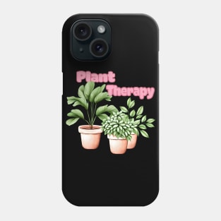 Plant lovers therapy. Green potted plants. Phone Case