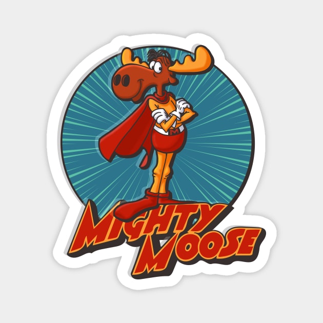 Mighty Moose Magnet by Doc Multiverse Designs