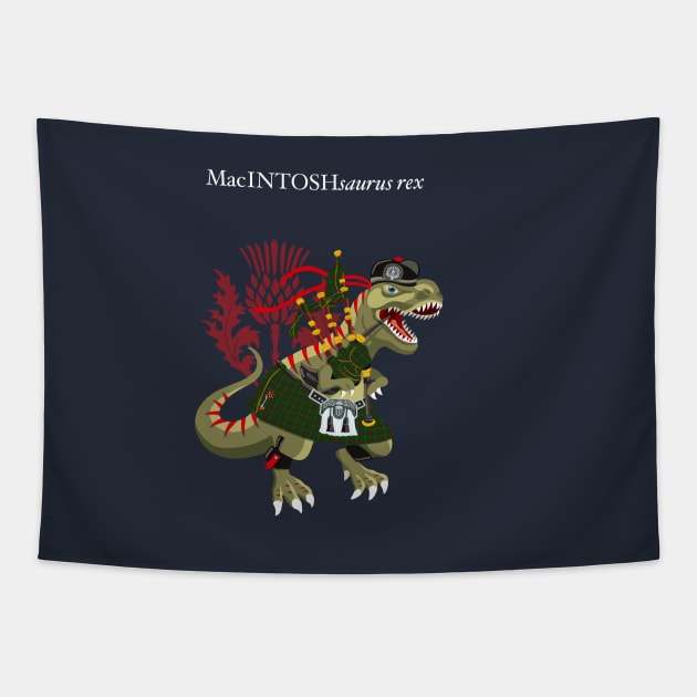 Clanosaurus Rex MacINTOSHsaurus Rex MacIntosh McIntosh clan Scotland Family Tartan Tapestry by BullShirtCo