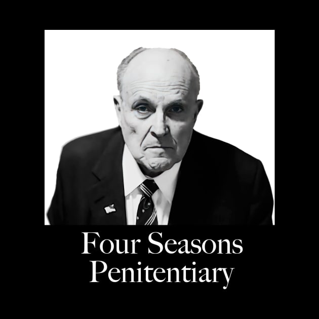 Rudy Giuliani Four Season Penitentiary Mug Shot by Advert Media 