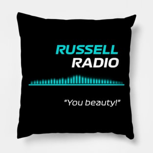 You beauty - George Russell F1 Radio Pillow