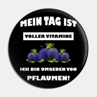 Mein Tag Ist Voller Vitamine Pin