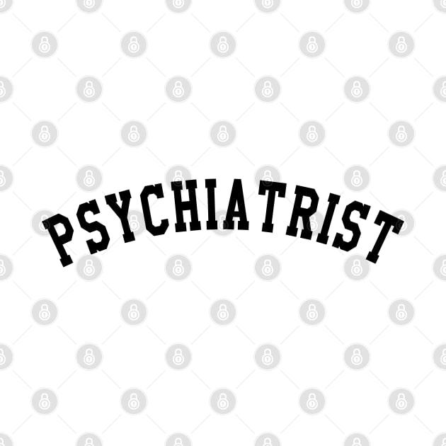 Psychiatrist by KC Happy Shop