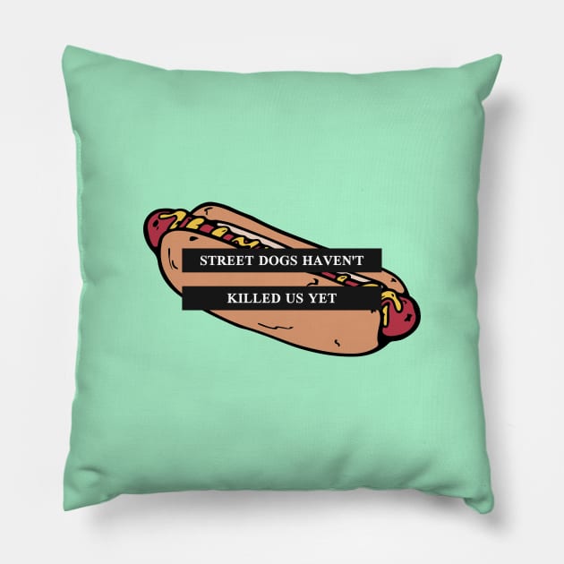 Julie and the Phantoms: STREET DOGS HAVEN'T KILLED US YET Pillow by AurosakiCreations