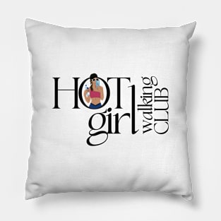 Hot Girl Walking Club - Pink Version Pillow