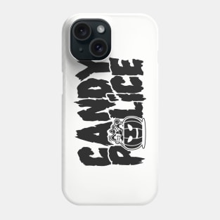Candy Police - Funny Halloween Phone Case