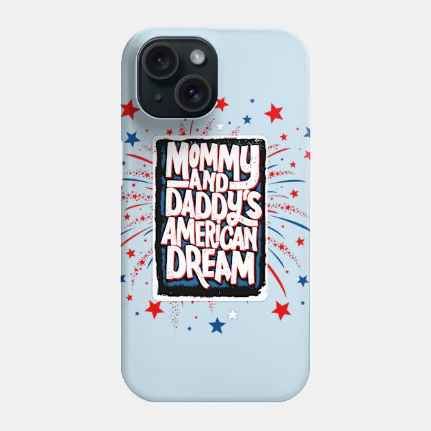 Mommy and Daddy's American Dream Phone Case by WalkingMombieDesign