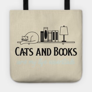 cats and books are my life essentials Tote