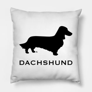 Longhaired dachshund with text Pillow