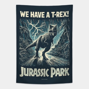 Jurassic Park We Have A T-Rex! Tapestry
