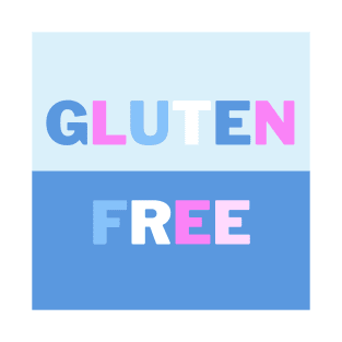 Gluten-Free - Halves With Blue, Pink & White T-Shirt