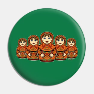 MATRYOSHKA DOLLS Pin