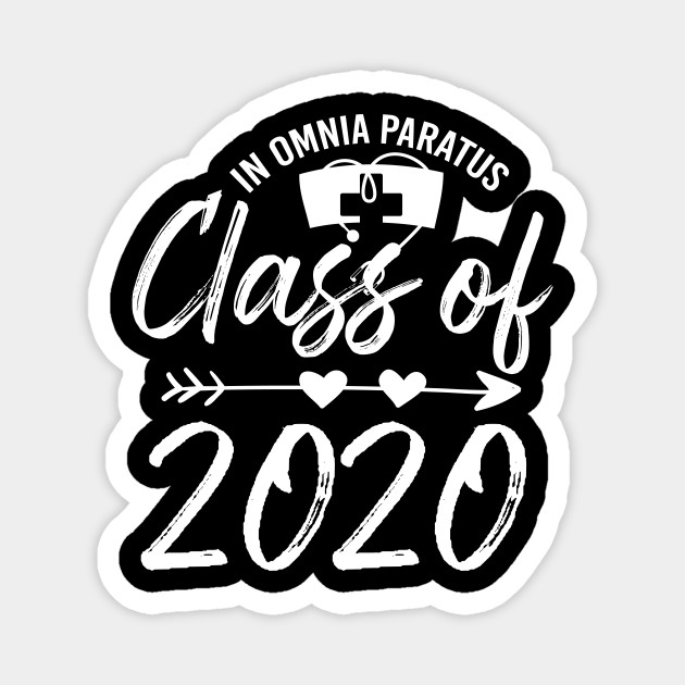 In Omnia Paratus Class Of Healthcare Nurse Graduation Gift Healthcare Magnet Teepublic