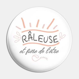 raleuse et fiere de l'etre Pin