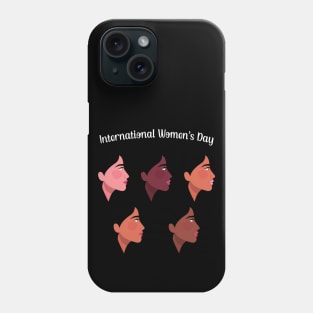 International Women's Day Gifts - Happy Women's Day Phone Case