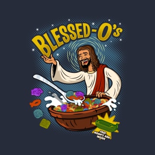 Blessed-O's T-Shirt