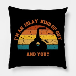 Islay Kind Of Guy Whisky Shirt Pillow