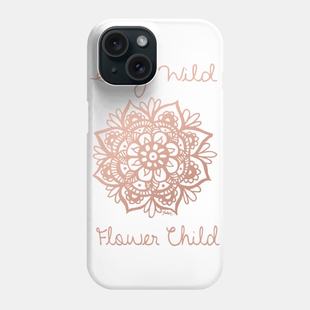 Stay Wild Flower Child Mandala Phone Case by julieerindesigns