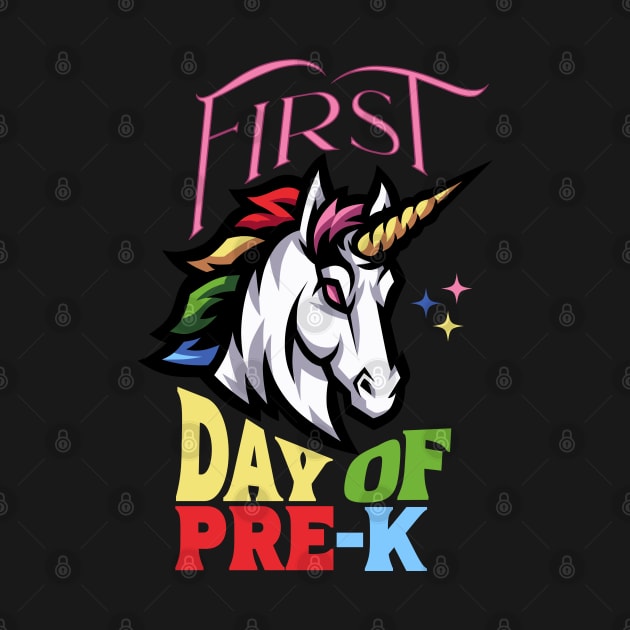 First Day of Pre-K Unicorn by Ben Foumen