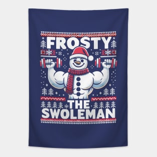 Frosty The Swoleman - Ugly Sweater Snowman Pun Fitness Humor Tapestry