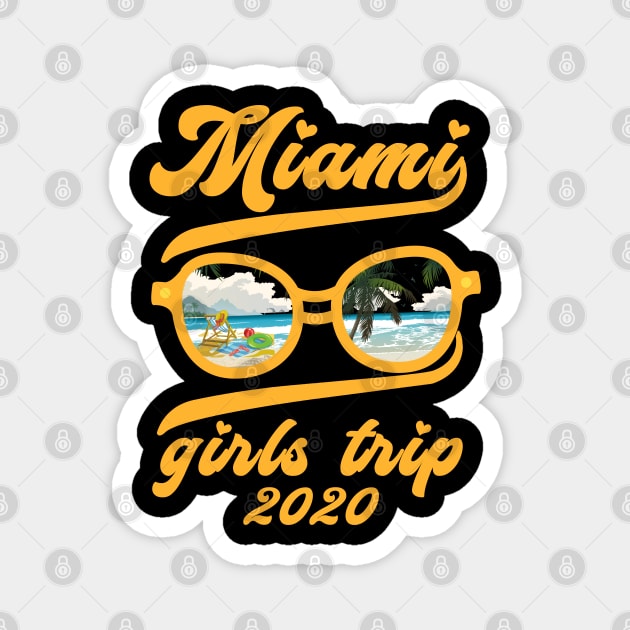 Miami Girls Trip 2020 Holiday Weekend Magnet by mohazain