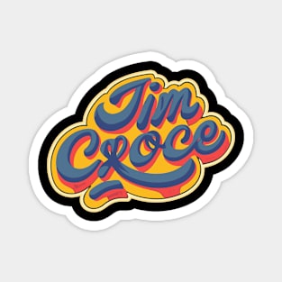 Jim Croce Magnet