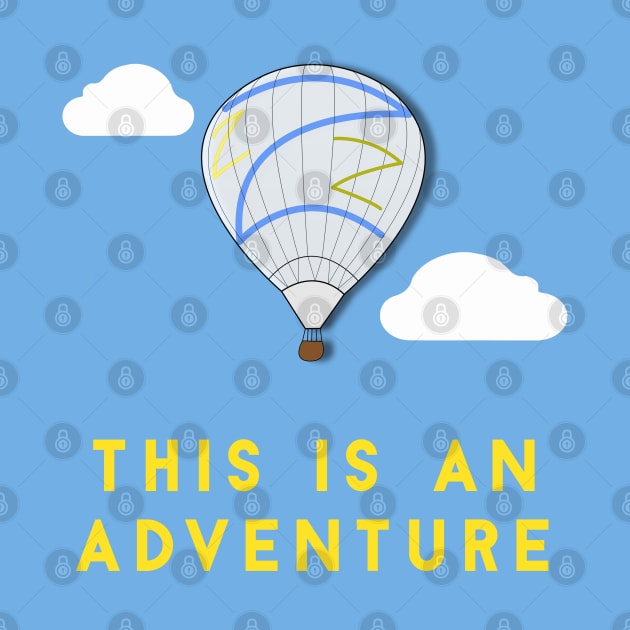 This is an adventure - Balloon by guayguay