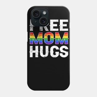 Free Mom Hugs Lgbt Pride Phone Case