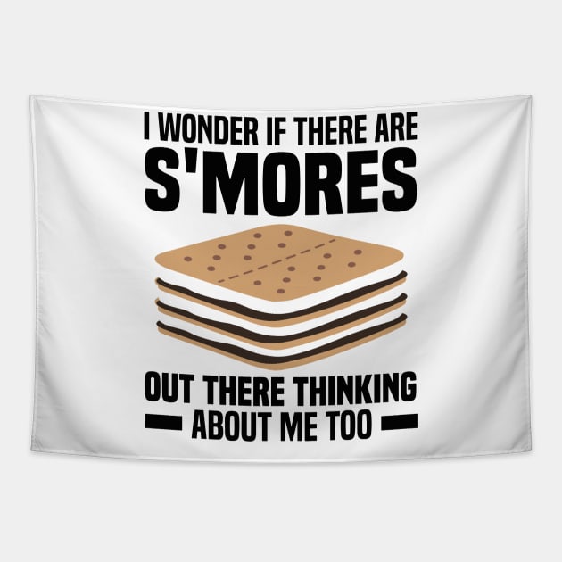 I Wonder If There Are Smores Out There Thinking About Me Too Tapestry by rhazi mode plagget