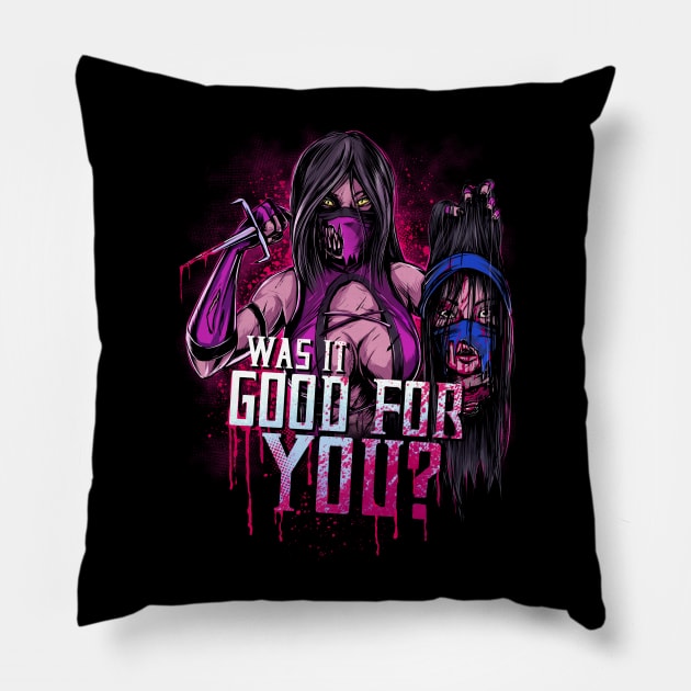 WAS IT GOOD FOR YOU? Pillow by Ottyag