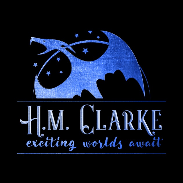 H.M. Clarke - Exciting Worlds Await by HMClarke