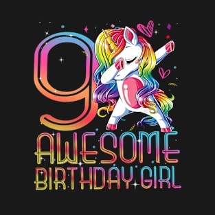 9th Birthday Girl 9 Years Old Awesome Unicorn Dabbing Bday T-Shirt