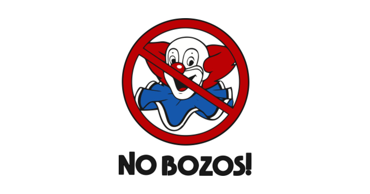 NO BOZOS No Bozos Sticker TeePublic