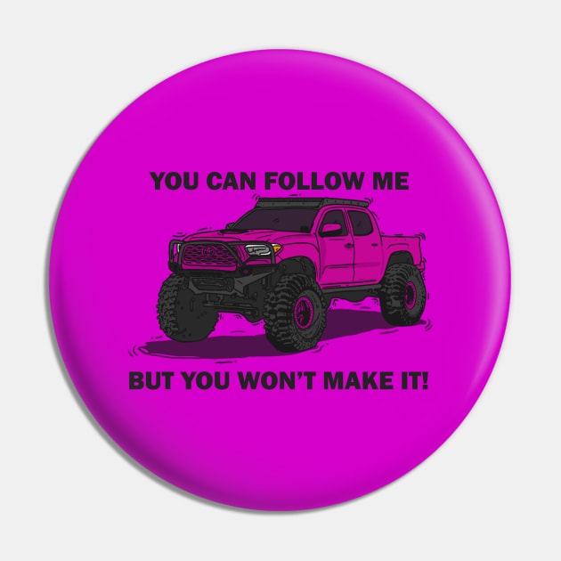 Toyota 4Runner Monster - Pink Pin by 4x4 Sketch