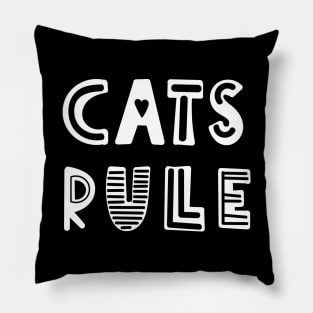 Cats Rule Pillow