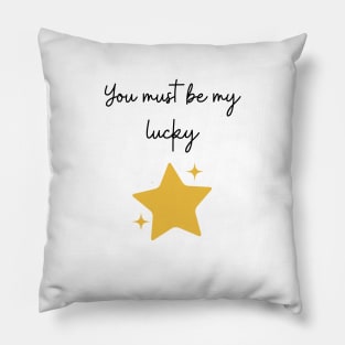 My lucky star Pillow