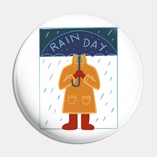 Rain day Pin