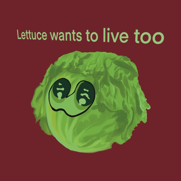 Lettuce wants to live too by donamiart