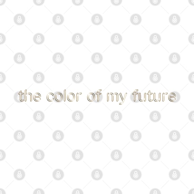 the color of my future by madomasaqui