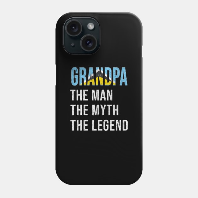 Grand Father St Lucian Grandpa The Man The Myth The Legend - Gift for St Lucian Dad With Roots From  St Lucia Phone Case by Country Flags