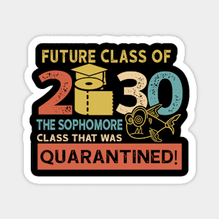 Future Class Of 2030 The Sophomore Quarantined Magnet