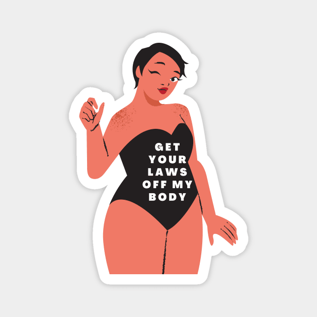 My Body My Rules Magnet by Feminist Vibes