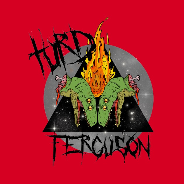 Turd Ferguson!  The Band. by PhilFTW
