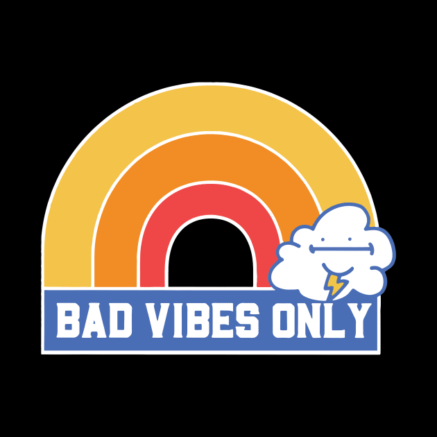 bad vibes only by nuongnam0