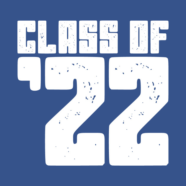 Disover Class of 2022 - Class Of 2022 - T-Shirt