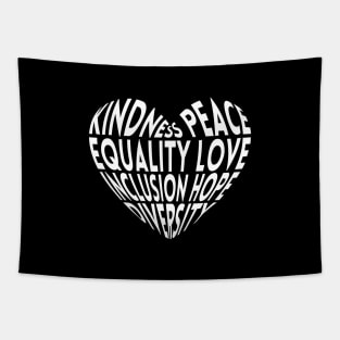 Kindness Peace Equality Love Inclusion Hope Diversity Tapestry