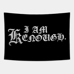 Black Metal I am Kenough Tapestry