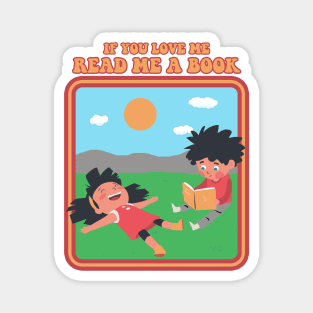 If You Love Me Read Me A Book Magnet